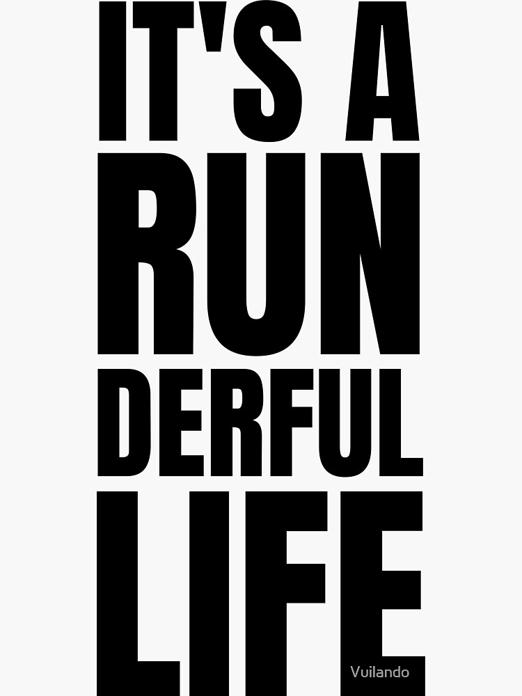 "It's Run Derful Life Running Puns Funny Running Puns Runner Puns