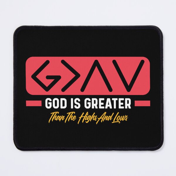 Item preview, God Is Greater Than The Highs And Lows designed and sold by mvernondesigns.