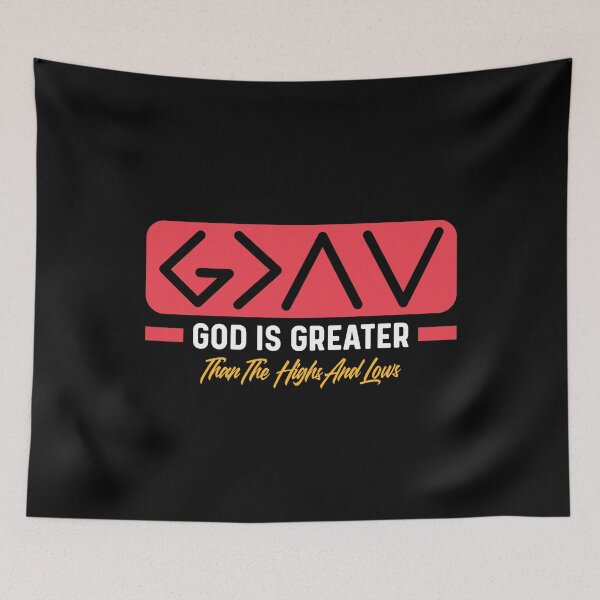 Item preview, God Is Greater Than The Highs And Lows designed and sold by mvernondesigns.