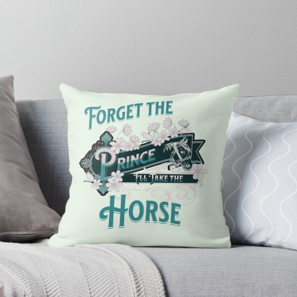 Item preview, Forget the Prince. I'll Take the Horse.  designed and sold by No1Equestrian.
