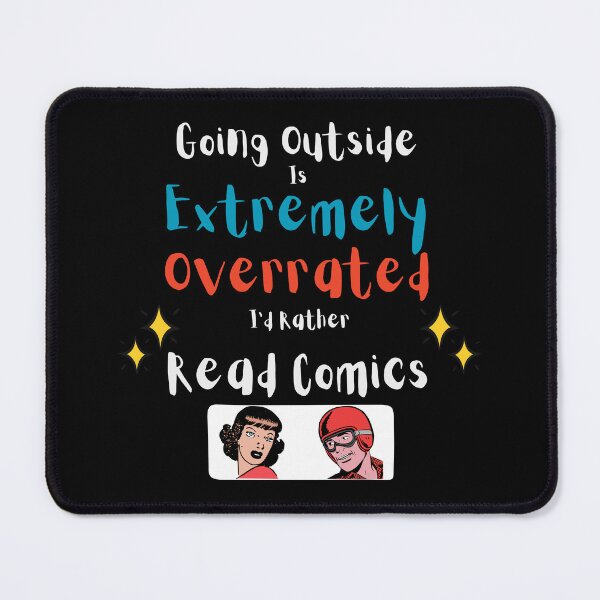 Item preview, Going Outside Is Extremely Overrated Id Rather Read Comics designed and sold by 503designs.