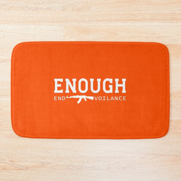 Item preview, Enough End Gun Violence designed and sold by Stay Wild.