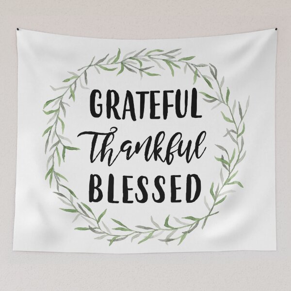 Item preview, Grateful Thankful Blessed designed and sold by birchandbark.