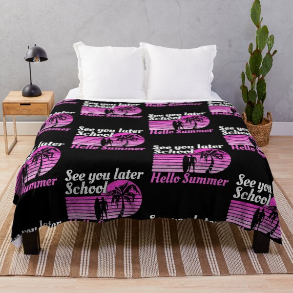 Item preview, See You Later School Hello Summer designed and sold by FNStuff.