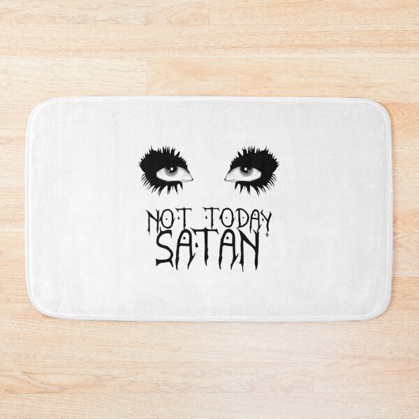 Item preview, Not Today Satan  Bianca Del Rio designed and sold by AlbertRosas.