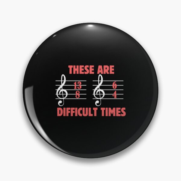 Item preview, Music Lover These Are Difficult Times Band Musicia designed and sold by MinHerite.