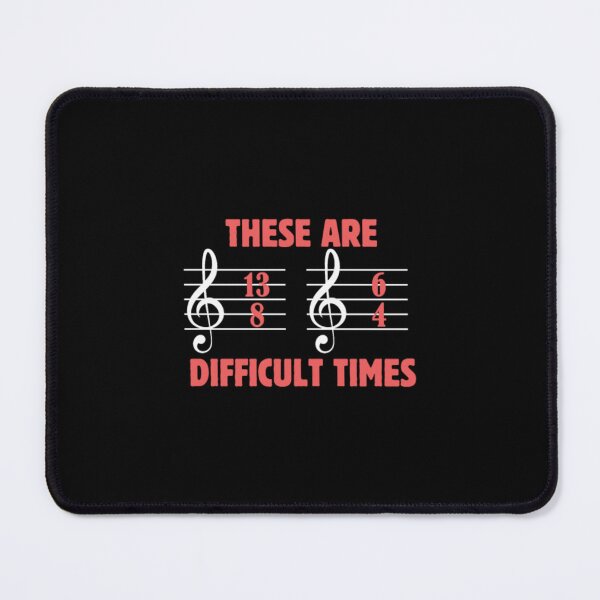 Item preview, Music Lover These Are Difficult Times Band Musicia designed and sold by MinHerite.