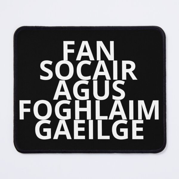 Item preview, Fan Socair Agus Foghlaim Gaeilge designed and sold by JockDove.