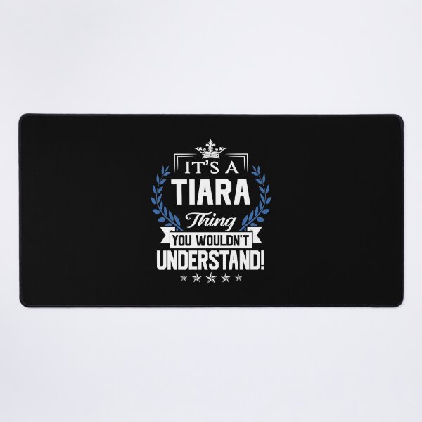 Item preview, Tiara Name T Shirt - Tiara Things Name 2 Gift Item Tee designed and sold by aaronmaxi6.