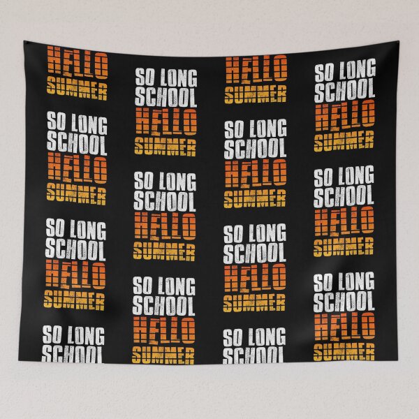 Item preview, So Long School Hello Summer designed and sold by FNStuff.