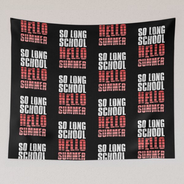 Item preview, So Long School Hello Summer designed and sold by FNStuff.