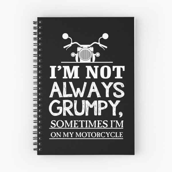 Item preview, I'm Not Always Grumpy, Sometimes I'm On My Motorcycle designed and sold by BravaLisise.