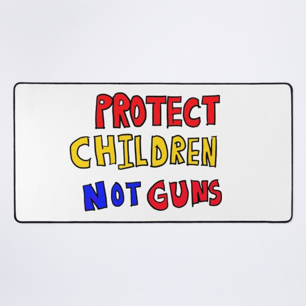 Item preview, Protect children not guns designed and sold by thundercandy.