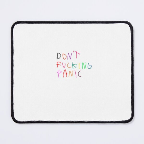 Item preview, DON’T FUCKING PANIC designed and sold by apple peel.