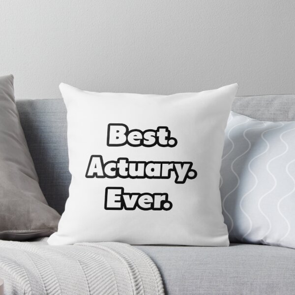 Item preview, Best. Actuary. Ever. designed and sold by TKUP22.