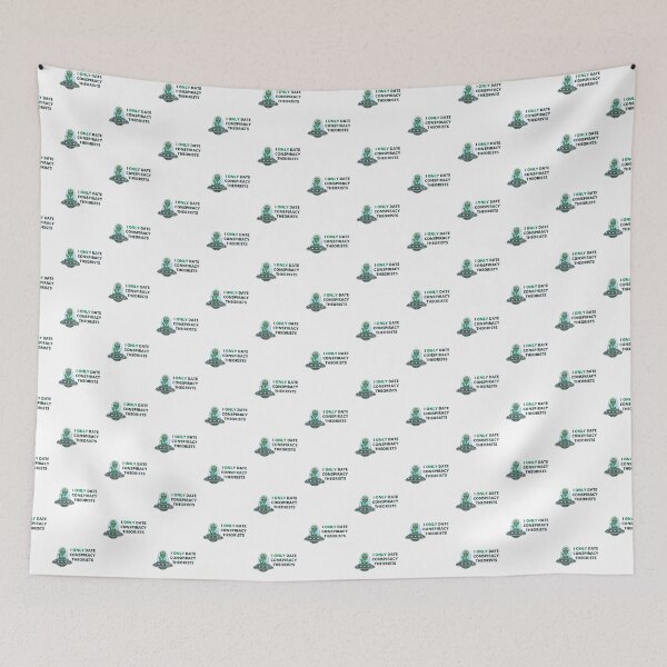 Item preview, I Only Date Conspiracy Theorists designed and sold by Coralgb.