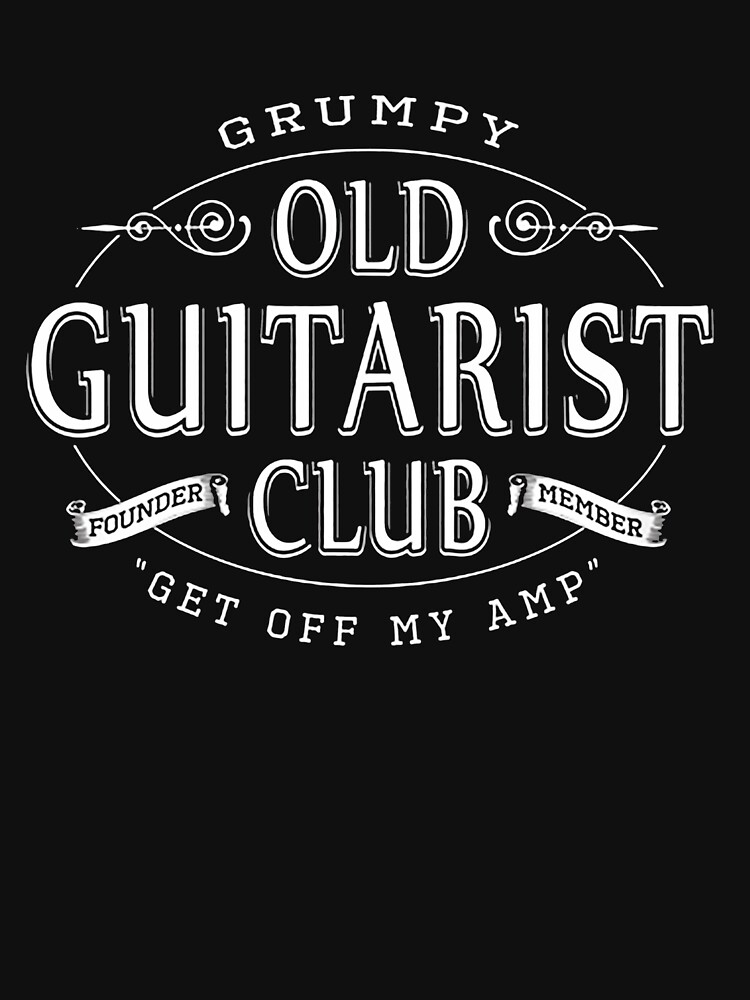 Discover Grumpy Old Guitarist Club - Music | Essential T-Shirt