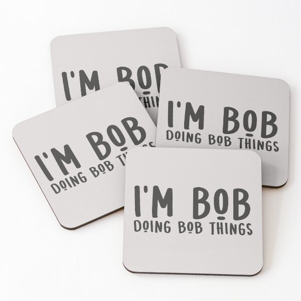 Item preview, I'm Bob Doing Bob Things Funny gift for Bob sarcastic Birthday  designed and sold by alenaz.