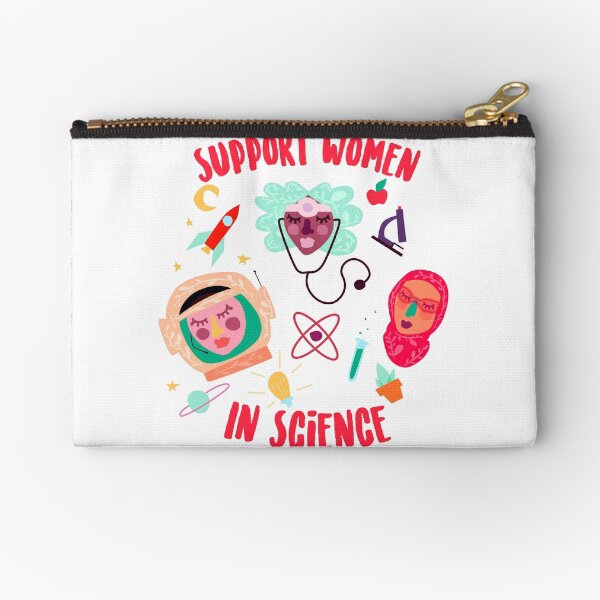 Support Women in Science Zipper Pouch