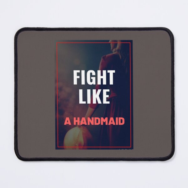 Item preview, FIGHT LIKE A HANDMAID designed and sold by ShirtGiggle.