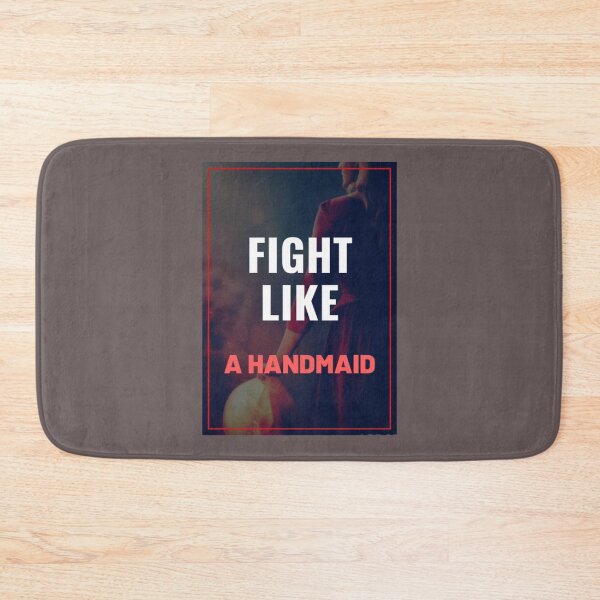 Item preview, FIGHT LIKE A HANDMAID   designed and sold by ShirtGiggle.