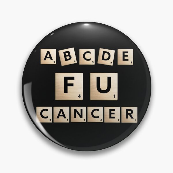 Item preview, ABCDE FU CANCER designed and sold by Inspired2Live.
