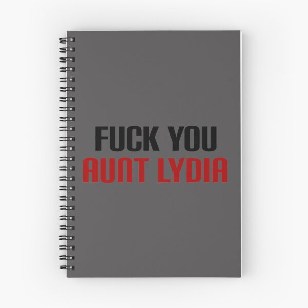 Item preview, Fuck You Aunt Lydia The Handmaid_s Tale Quotes Sayings s    designed and sold by ShirtGiggle.