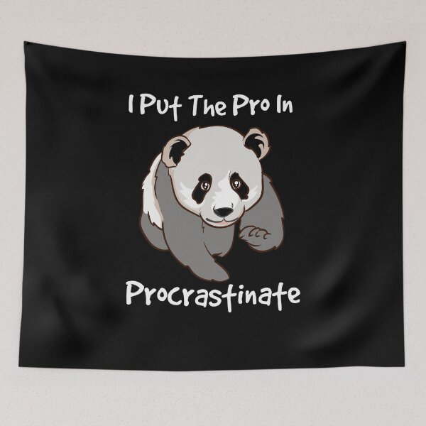 Item preview, Funny I Put The Pro In Procrastinate Procrastination designed and sold by Betsytiptoe.