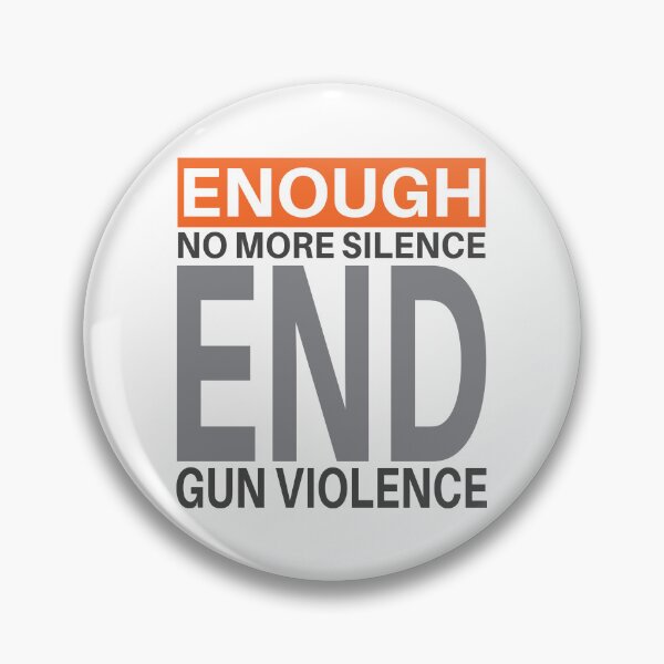 Item preview, Enough No More Silence End Gun Violence designed and sold by colormepixels.
