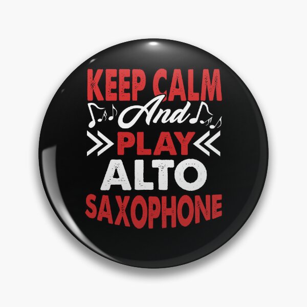 Item preview, Keep Calm And Play Alto Saxophone designed and sold by UnknownArtistt.