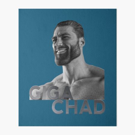 Giga Chad | Art Board Print