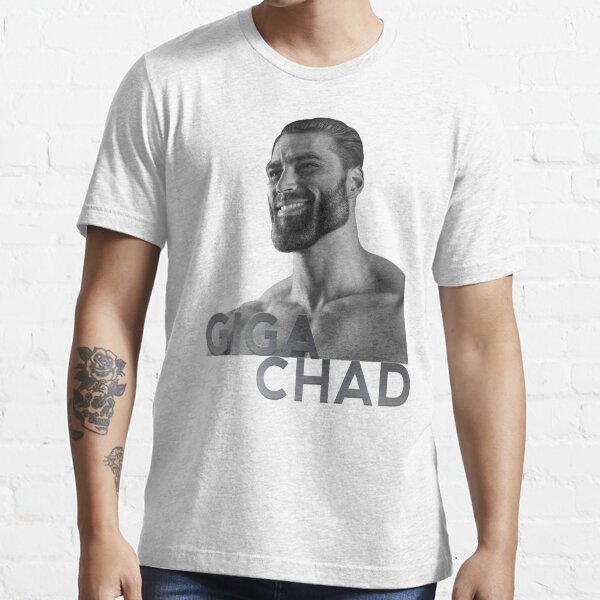 Gigachad Meme Funny Giga Chad Photoshop T-shirt 