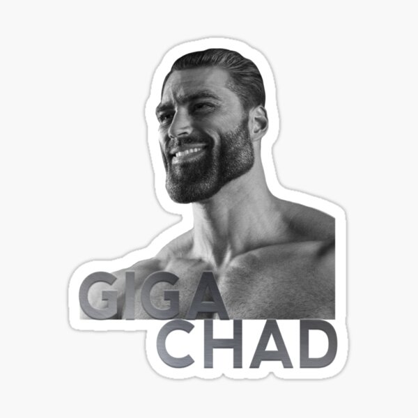 Giga Chad Meme Decal Sticker Chad Thundercock Meme Sticker Meme Gifts 