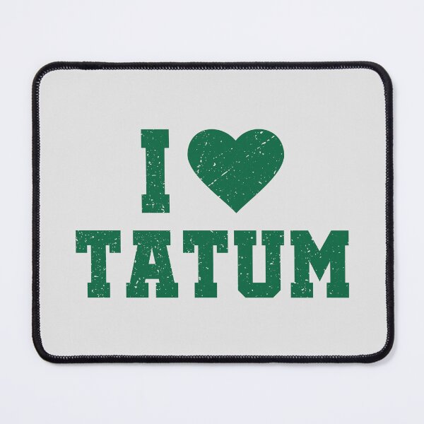 Item preview, I Love Tatum designed and sold by Macer.