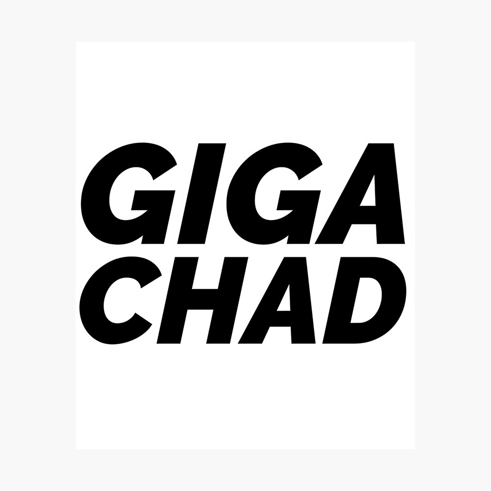 Gigachad (3) Essential T-Shirt for Sale by HitTheBalances