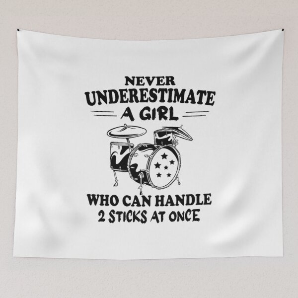 Item preview, Never Underestimate A Drummer Girl Drummers Band designed and sold by RanDiTES.