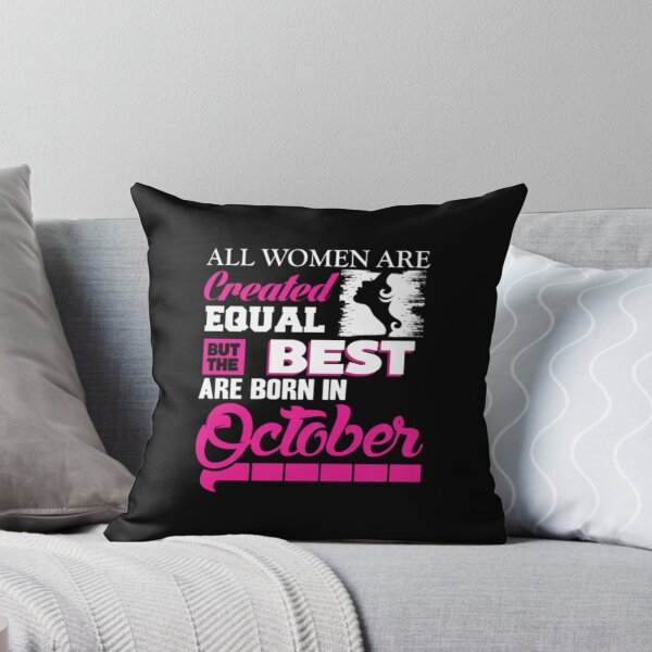 Item preview, OctoberThe best women are born in October designed and sold by RanDiTES.