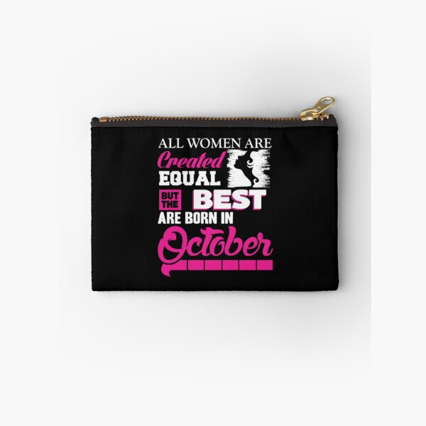 Item preview, OctoberThe best women are born in October designed and sold by RanDiTES.