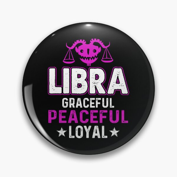 Item preview, Libra Graceful Peaceful Loyal designed and sold by UnknownArtistt.