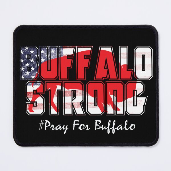 Item preview, Buffalo Strong Pray For Buffalo designed and sold by Boomroom.
