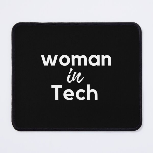 Item preview, Woman in Tech designed and sold by TheCodeChic.
