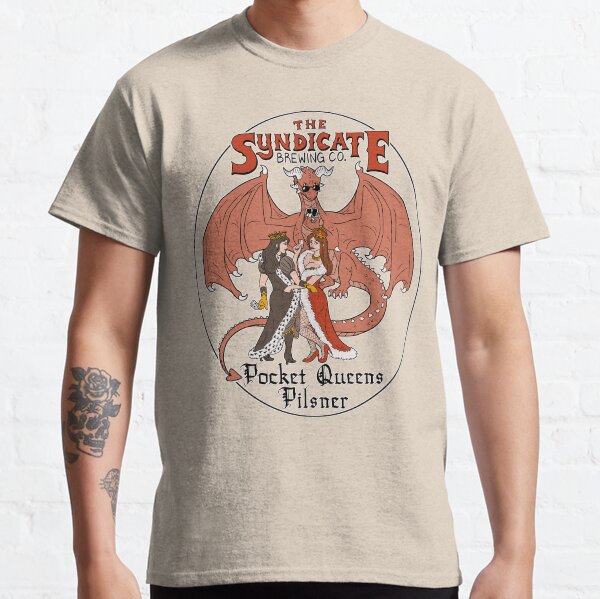 The Syndicate - Pocket Queens Pilsner Classic T-Shirt