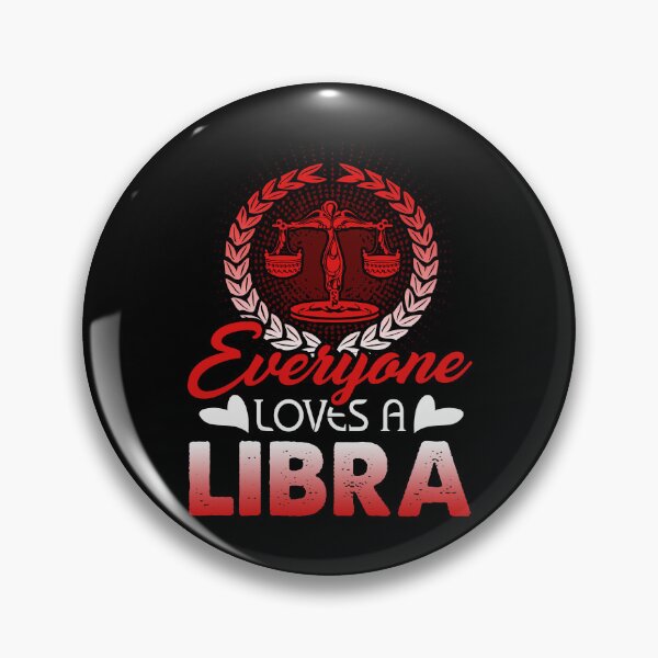 Item preview, Everyone Loves A Libra designed and sold by UnknownArtistt.