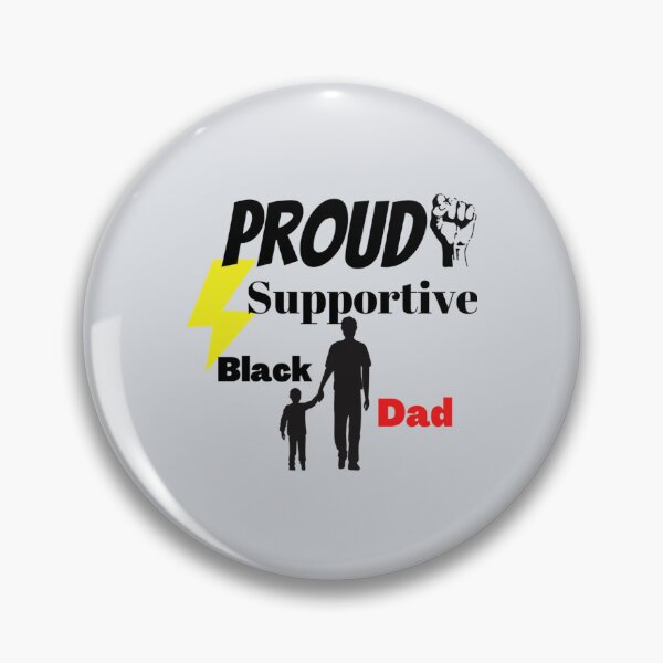 Item preview, Proud Supportive Black dad designed and sold by Tupcoolad.