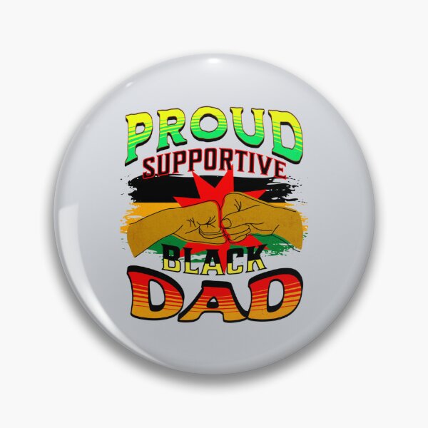 Item preview, Proud Supportive Black dad designed and sold by Tupcoolad.