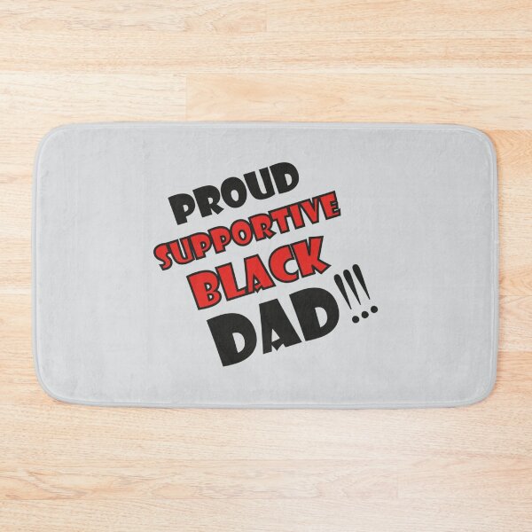 Item preview, Proud Supportive Black dad designed and sold by Tupcoolad.