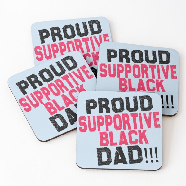 Item preview, Proud Supportive Black dad designed and sold by Tupcoolad.