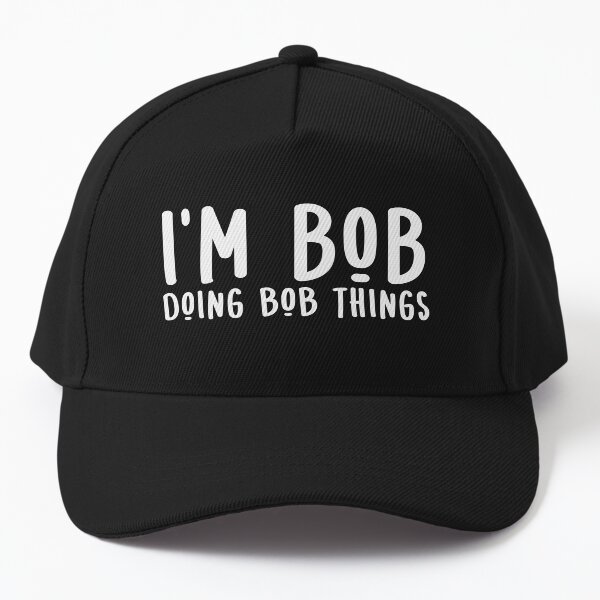 Item preview, Bob For Men Funny I'm Bob Doing Bob Things  designed and sold by alenaz.