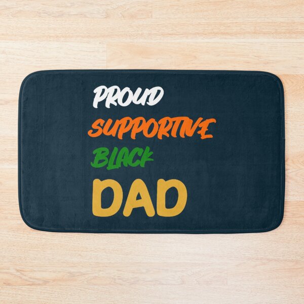 Item preview, Proud Supportive Black dad designed and sold by Tupcoolad.