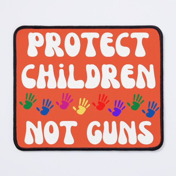 Item preview, Protect Children Human Rights Not Guns designed and sold by SunfullyYours.